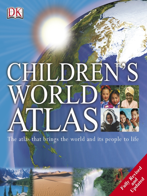 Title details for Children's World Atlas by DK - Wait list